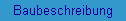 Baubeschreibung