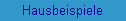 Hausbeispiele